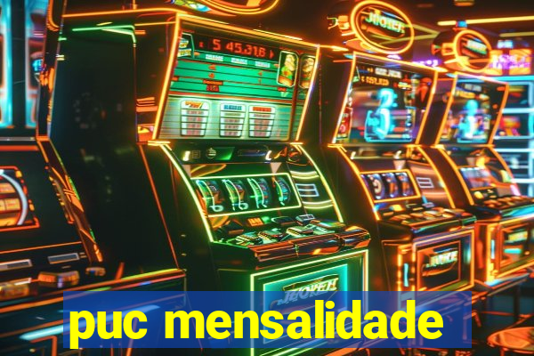 puc mensalidade